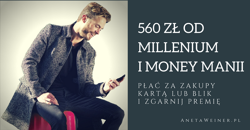 Kolejna edycja Money Manii – aż 560zł od banku Millenium!