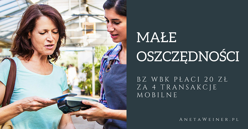 Małe oszczędności: 20zł za wykonanie 4 operacji dla obecnych klientów BZ WBK