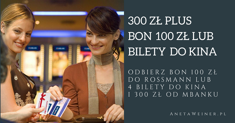 mBank rozpieszcza – zgarnij 300 zł + bon 100 zł do Rossmanna lub 4 bilety do kina Helios