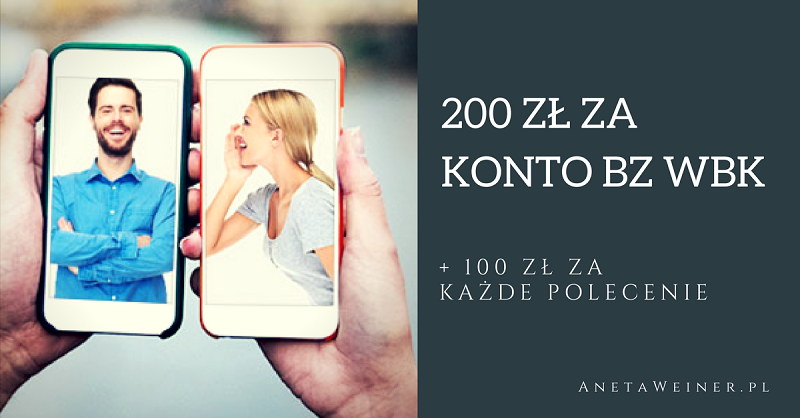 BZ WBK płaci 200 zł za przelewy i płatności kartą.