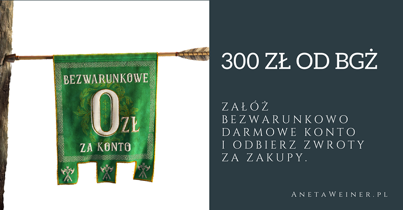 300 zł zwrotów za zakupy z Kontem Optymalnym BGŻ