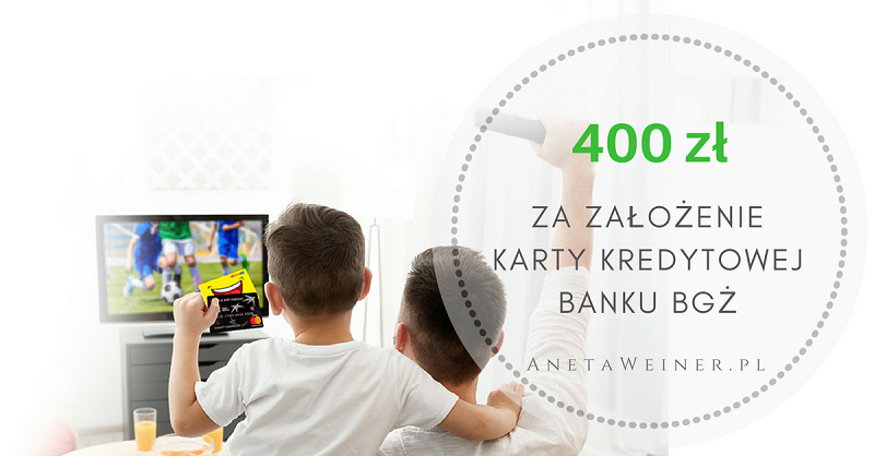 400 zł do Euro RTV AGD (lub Empik, Zalando, H&M, Smyk, Douglas, Answear) za założenie karty kredytowej banku BGŻ